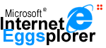 Microsoft Internet Eggsplorer